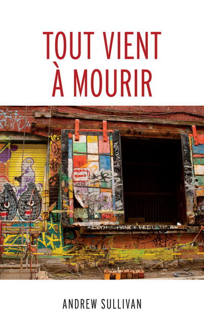 Cover for Andrew F. Sullivan · Tout vient a mourir (Paperback Book) (2017)