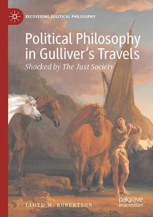 Cover for Lloyd W. Robertson · Political Philosophy in Gulliver's Travels (Book) (2023)