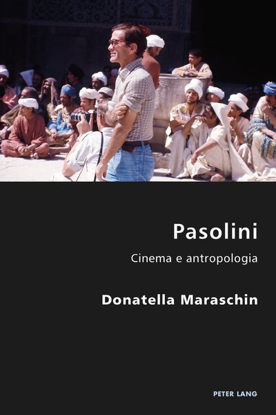 Cover for Donatella Maraschin · Pasolini: Cinema e Antropologia - Italian Modernities (Paperback Book) [Italian edition] (2014)