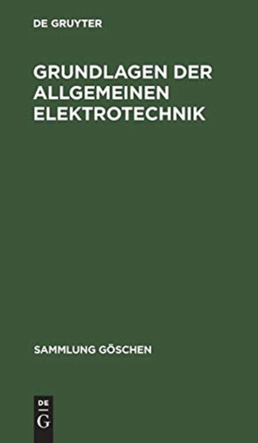 Cover for Grundlagen der allgemeinen Elektrotechnik (Book) (1961)