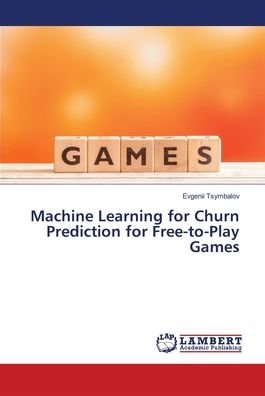 Cover for Tsymbalov · Machine Learning for Churn Pr (Book) (2018)