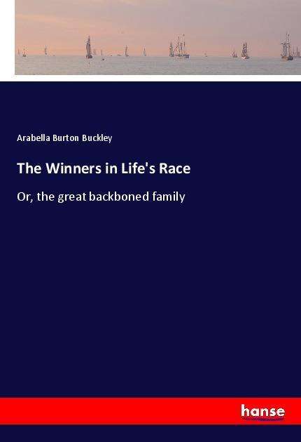 Cover for Buckley · The Winners in Life's Race (Book)