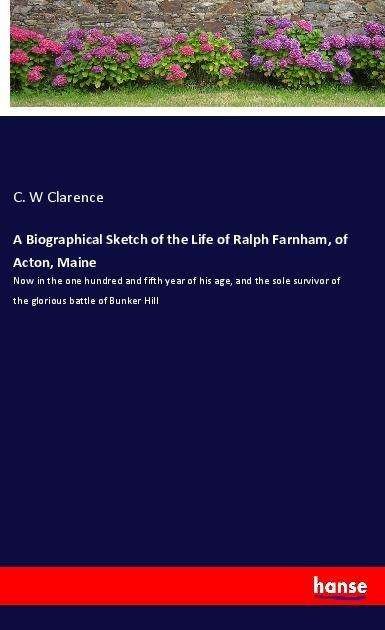 Cover for Clarence · A Biographical Sketch of the L (Book)