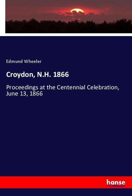 Cover for Wheeler · Croydon, N.H. 1866 (Book)