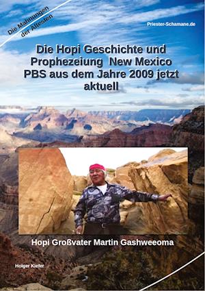 Cover for Priester-Schamane · Die Hopi Geschichte und Prophezeiung New Mexico PBS aus dem Jahre 2009 jetzt aktuell (Book) (2024)