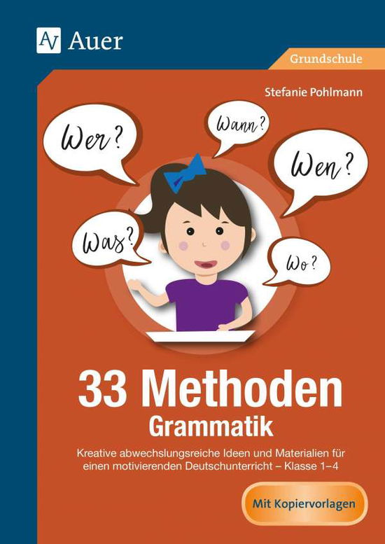 33 Methoden Grammatik - Pohlmann - Libros -  - 9783403081555 - 