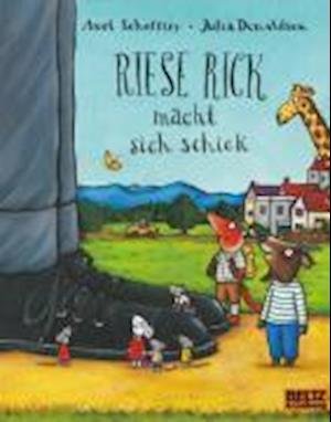 Cover for Julia Donaldson · Riese Rick macht sich schick (Paperback Book) (2011)