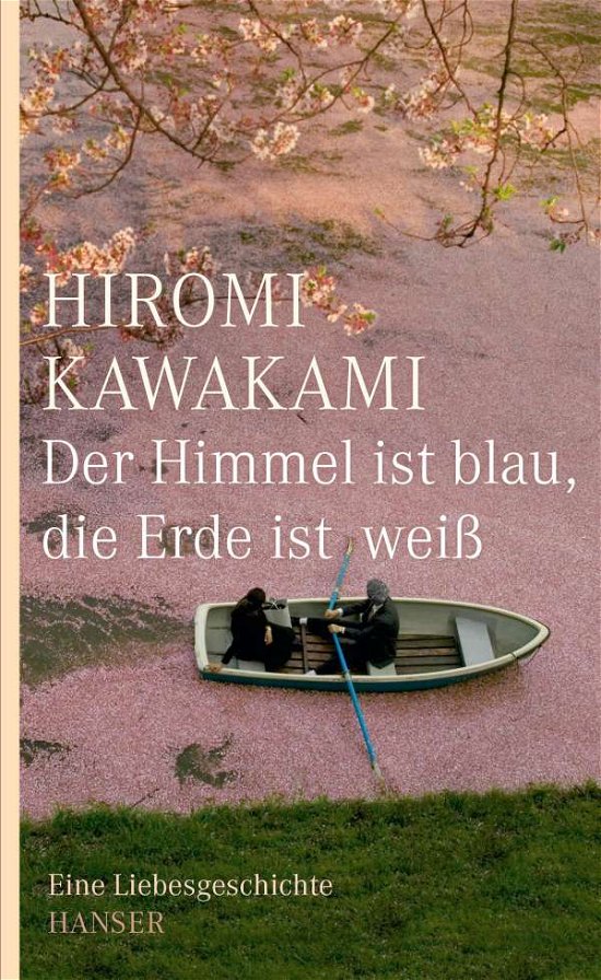 Cover for Kawakami · Der Himmel ist blau, die Erde (Book)