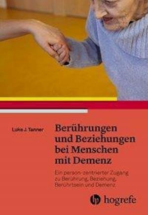 Cover for Tanner · Berührungen und Beziehungen bei (Bog)