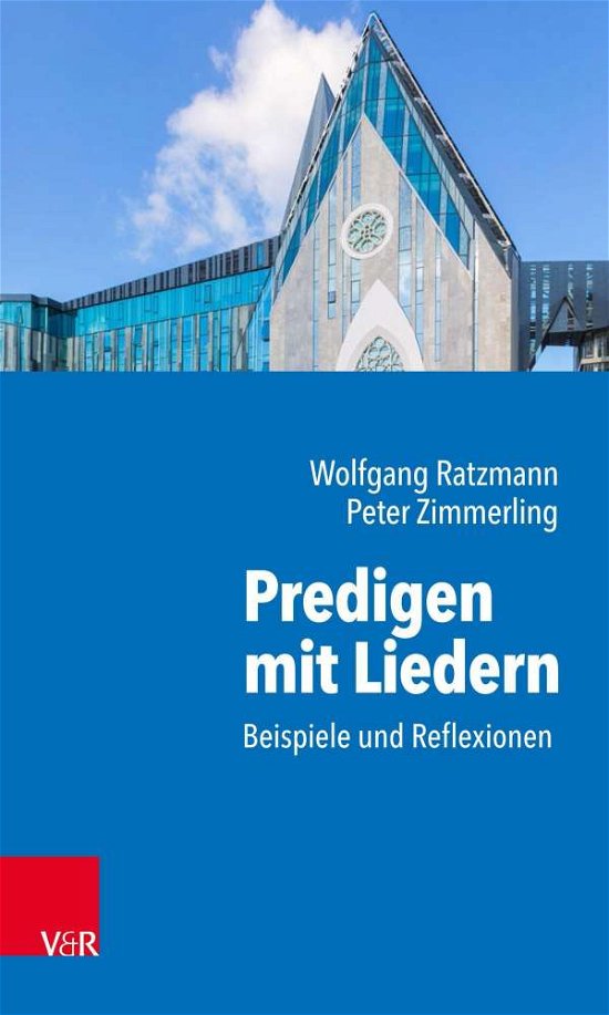 Cover for Wolfgang Ratzmann · Predigen mit Liedern: Beispiele und Reflexionen (Paperback Book) (2021)