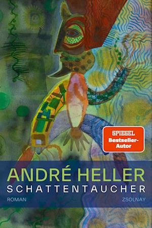 Cover for André Heller · Schattentaucher (Bok) (2024)