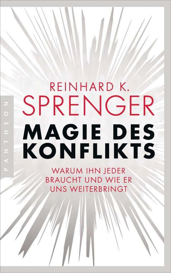 Cover for Reinhard K. Sprenger · Magie des Konflikts (Paperback Bog) (2022)