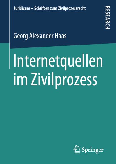 Cover for Haas · Internetquellen im Zivilprozess (Book) (2019)