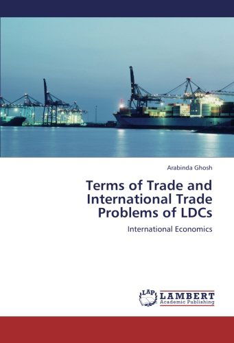 Cover for Arabinda Ghosh · Terms of Trade and International Trade Problems of Ldcs: International Economics (Taschenbuch) (2012)