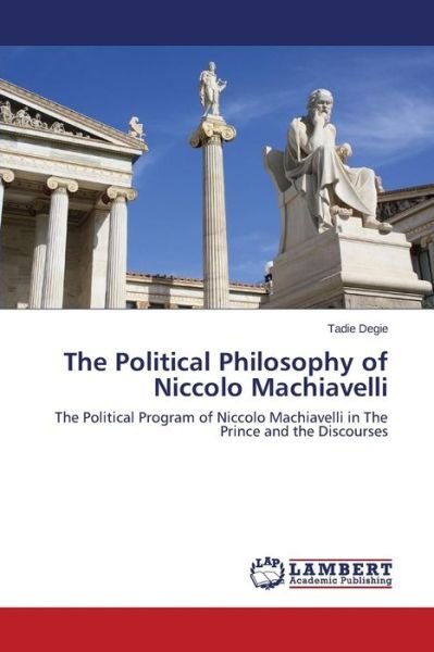 Cover for Degie · The Political Philosophy of Nicco (Buch) (2015)