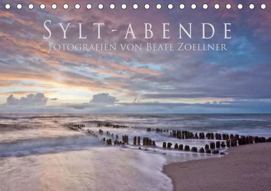 Cover for Zoellner · Sylt-Abende - Fotografien von (Book)