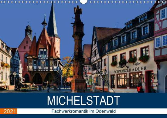 Michelstadt - Fachwerkromantik im Ode - N - Böcker -  - 9783672087555 - 