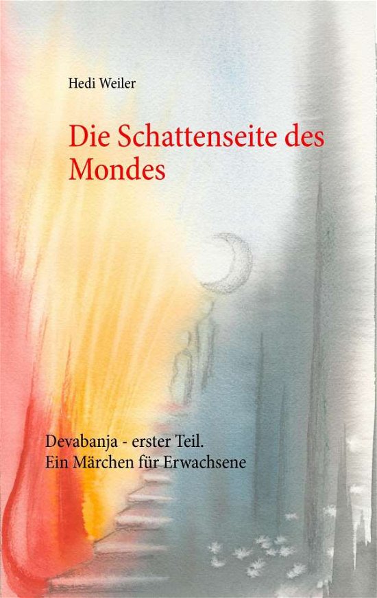 Cover for Weiler · Devabanja - erster Teil. (Buch)