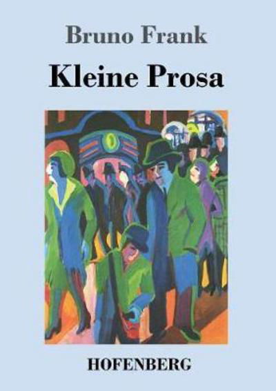 Cover for Frank · Kleine Prosa (Buch) (2017)