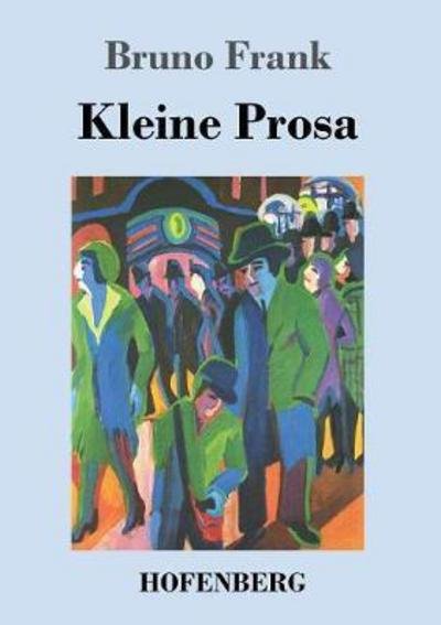 Cover for Frank · Kleine Prosa (Bog) (2017)