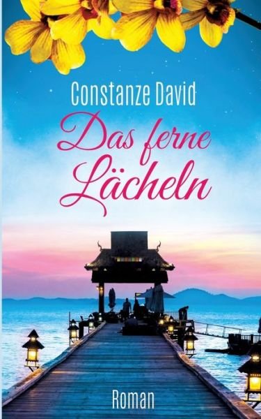 Cover for David · Das ferne Lächeln (Bok) (2019)