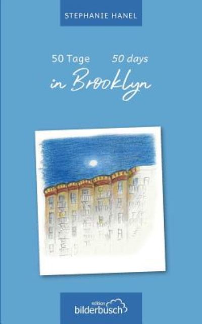 Cover for Hanel · 50 Tage in Brooklyn (Book) (2019)