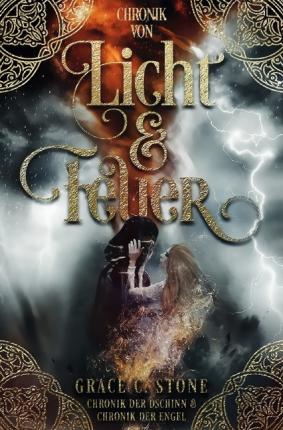 Cover for Stone · Chronik von Licht &amp; Feuer (Book)