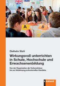 Cover for Wahl · Wirkungsvoll unterrichten in Schul (Book)