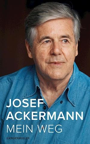 Cover for Josef Ackermann · Mein Weg (Book) (2024)