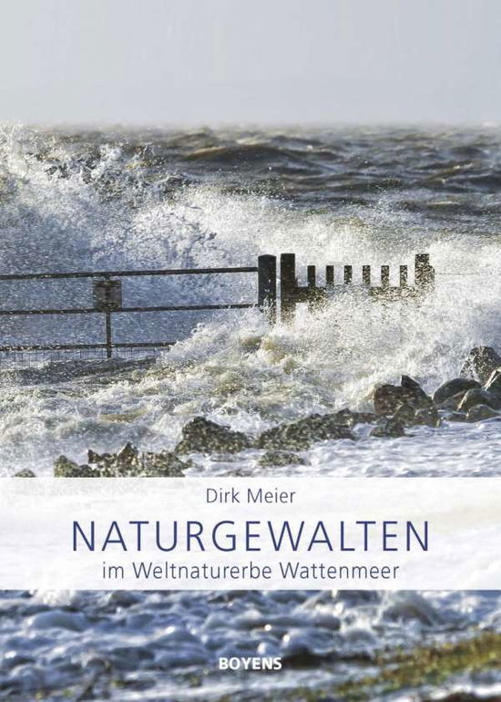 Cover for Meier · Naturgewalten im Weltnaturerbe Wa (Book)