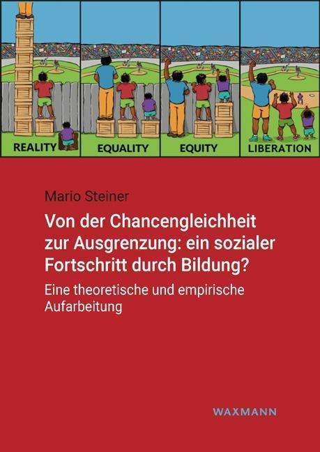 Cover for Steiner · Von der Chancengleichheit zur A (Bog) (2022)