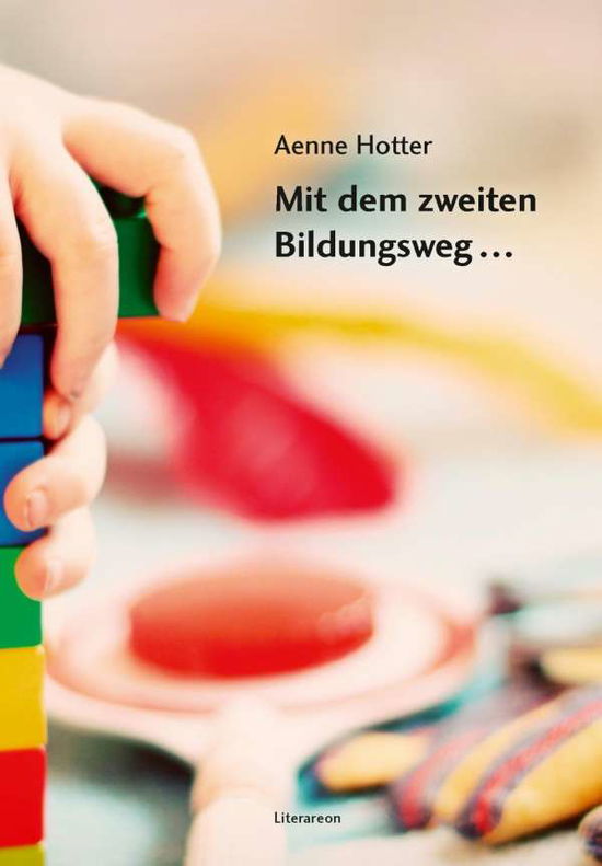 Cover for Hotter · Mit dem zweiten Bildungsweg ... (Book)