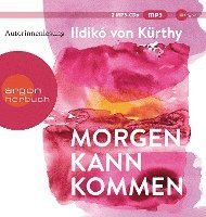 Morgen Kann Kommen - Ildiko Von Kürthy - Música - S. Fischer Verlag GmbH - 9783839819555 - 15 de julho de 2022