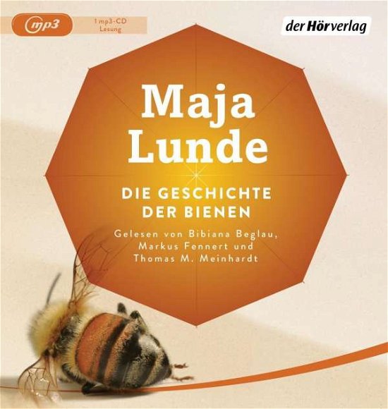 Cover for Maja Lunde · Die Geschichte Der Bienen (Bog) (2019)