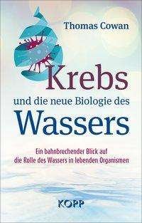 Cover for Cowan · Krebs und die neue Biologie des W (Book)
