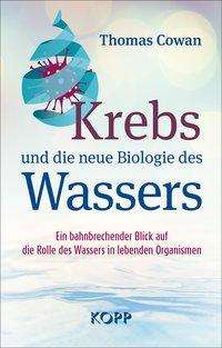 Cover for Cowan · Krebs und die neue Biologie des W (Buch)