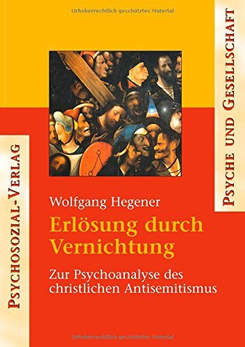 Erlösung Durch Vernichtung - Wolfgang Hegener - Kirjat - Psychosozial-Verlag - 9783898063555 - maanantai 1. marraskuuta 2004