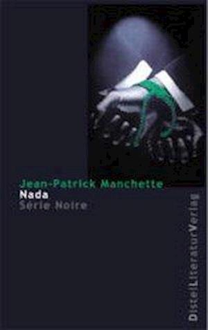 Cover for Jean-Patrick Manchette · Nada. (Taschenbuch) (2002)