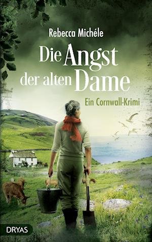 Cover for Rebecca Michéle · Die Angst der alten Dame (Paperback Book) (2021)
