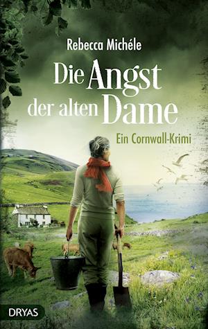 Cover for Rebecca Michéle · Die Angst der alten Dame (Taschenbuch) (2021)