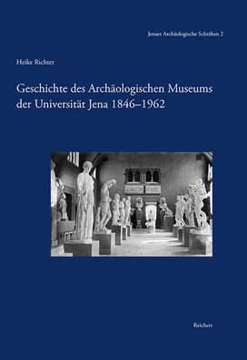 Cover for Richter · Geschichte des Archäologischen (Bok) (2018)