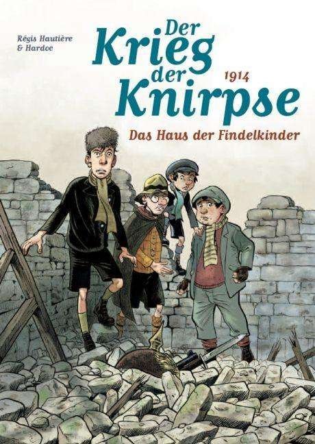 Cover for Hautière · Der Krieg der Knirpse.1 (Book)