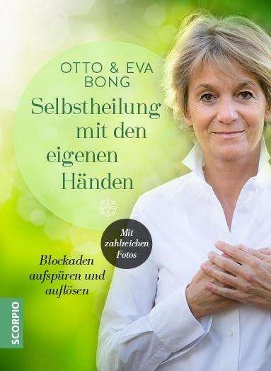 Cover for Bong · Bong:selbstheilung Mit Den Eigenen HÃ¤nd (Book)