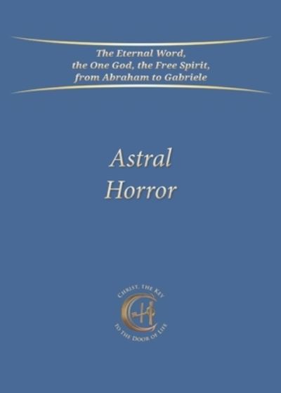 Cover for House Gabriele Publishing · Astral Horror (Paperback Book) (2022)