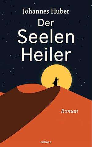 Cover for Johannes Huber · Der Seelenheiler (Book) (2024)