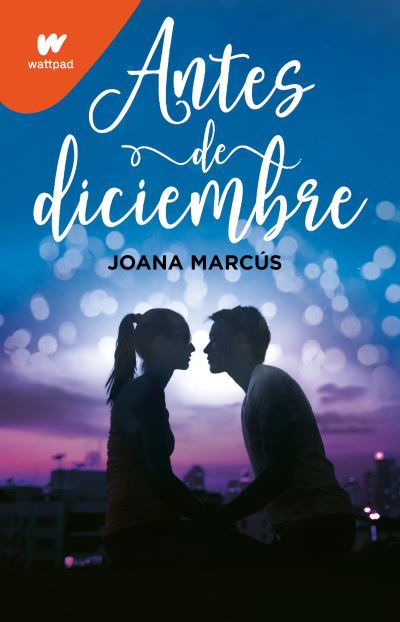 Cover for Joana Marcus · Antes de diciembre / Before December (Pocketbok) (2022)
