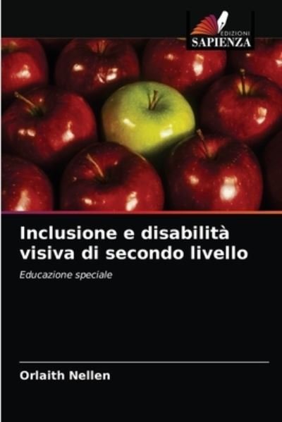 Cover for Orlaith Nellen · Inclusione e disabilita visiva di secondo livello (Paperback Bog) (2021)