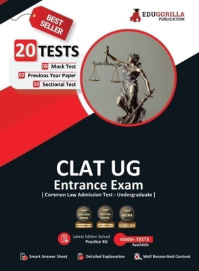 Cover for MR Rohit Manglik · Complete CLAT UG Exam Preparation Book 2021 For UnderGraduate Programmes 8 Full-length Mock Tests [Solved] + 15 Sectional Tests + 3 Previous Year Paper By EduGorilla (Paperback Book) (2022)