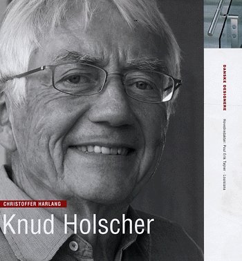 Cover for Christoffer Harlang · Danske designere, 8. bind: Knud Holscher (Bound Book) [1st edition] (2005)