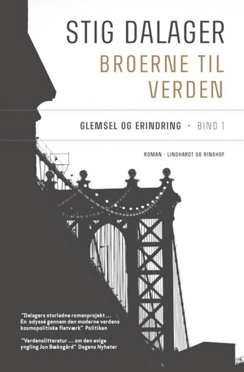 Cover for Stig Dalager · Broerne til verden: Glemsel og erindring - Broerne til verden 2 (Sewn Spine Book) [1th edição] (2015)